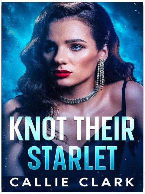 Knot Their Starlet (Starletverse Book 1)