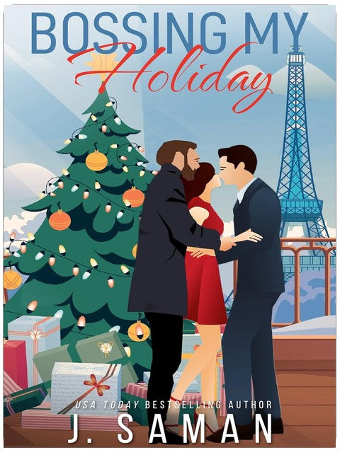 Bossing My Holiday: A Fake Relationship Enemies to Lovers Holiday Romance (Holiday Spice Book 1)