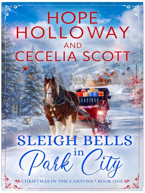 Sleigh Bells in Park City (Christmas in the Canyons Book 1)