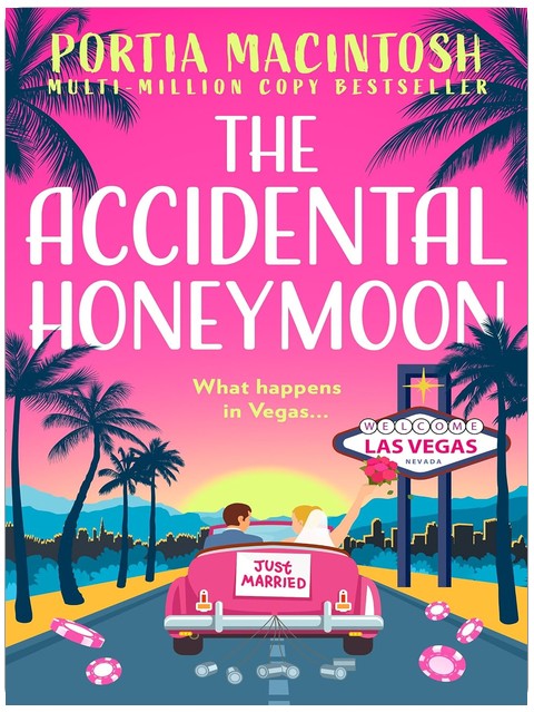 The Accidental Honeymoon: A hilarious rom-com from the author Wish You Weren’t Here, perfect for fans of fake dating romance to read in 2026