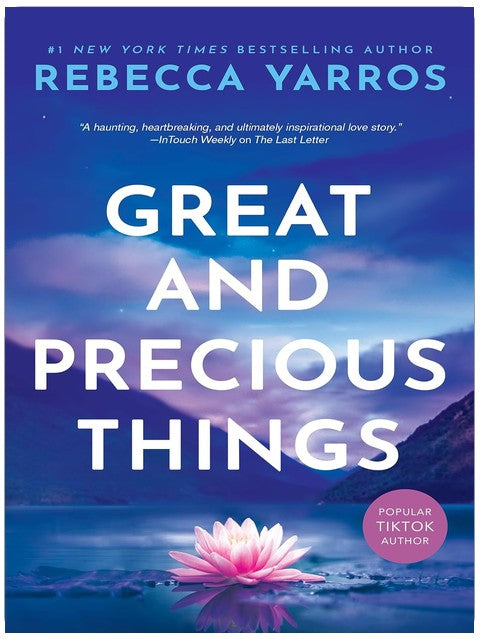 Great And Precious Things