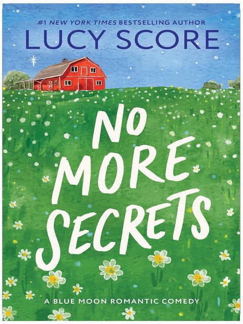 No More Secrets: A Small Town Love Story (Blue Moon Book 1)
