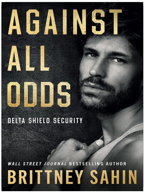 Against All Odds (Delta Shield Security)