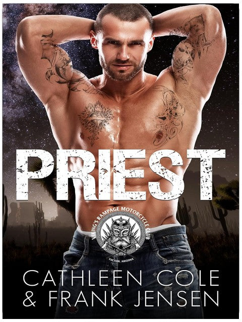 Priest: A Motorcycle Club Romance (The Viking's Rampage MC: Tucson Chapter Book 2)
