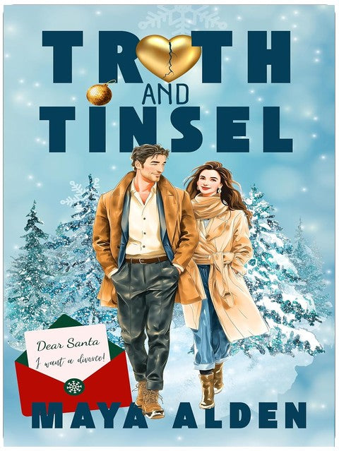Truth and Tinsel: A Marriage In Crisis Romance ('Tis The Season)
