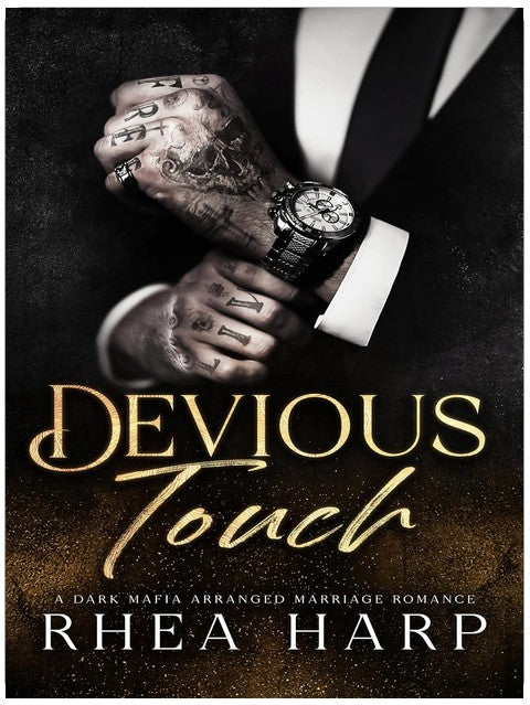 Devious Touch: A dark mafia arranged marriage romance (Ruthless Dominion)