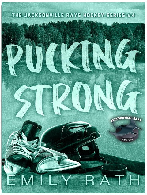 Pucking Strong: An MM Workplace Hockey Romance (Jacksonville Rays Book 4)