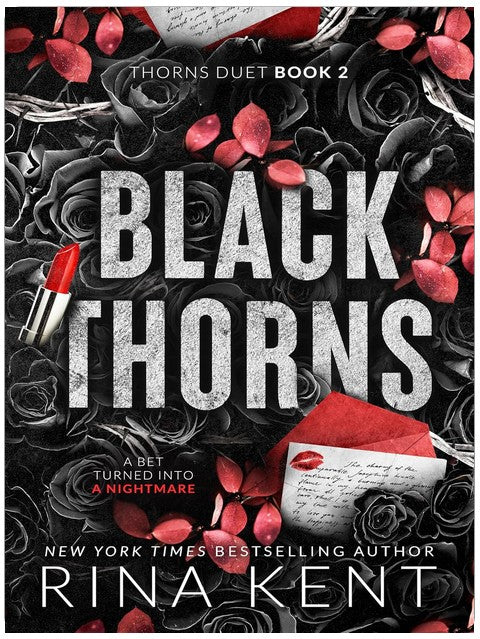 Black Thorns: A Dark New Adult Romance (Thorns Duet Book 2)