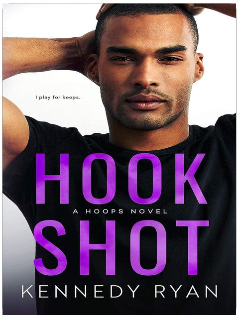 HOOK SHOT: An Age Gap Single Dad Standalone Romance (HOOPS Book 3)