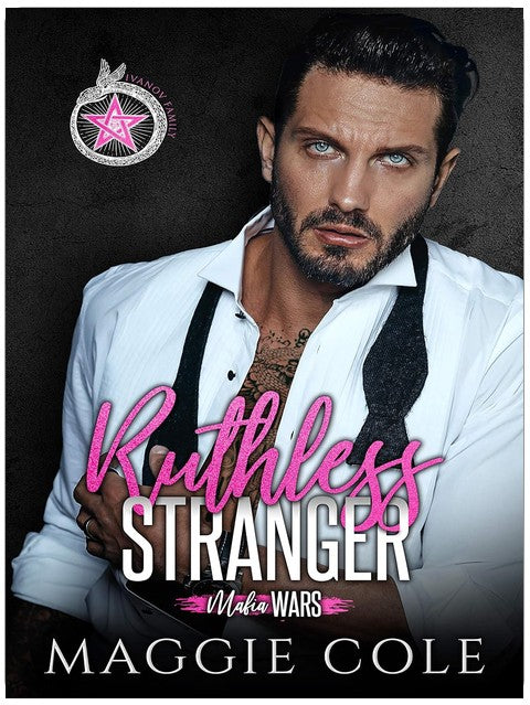 Ruthless Stranger: Strangers to Lovers One Night Dark Mafia Romance (Mafia Wars Book 1)