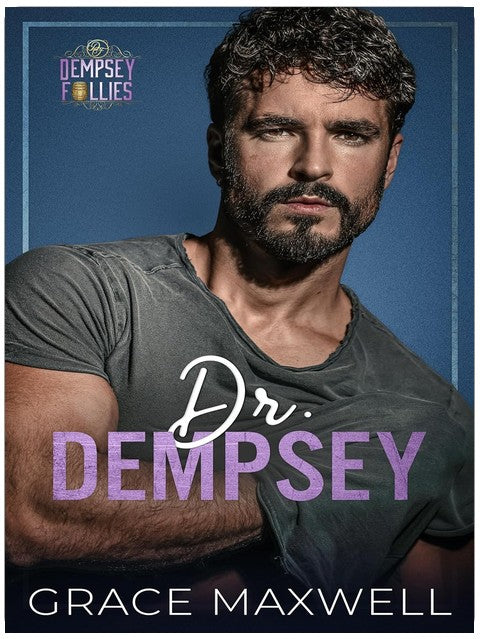 Dr. Dempsey (Dempsey Follies Book 1)
