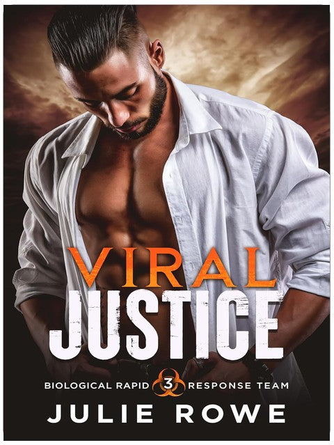 Viral Justice (Biological Rapid Response Team Book 3)