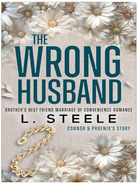The Wrong Husband: Brother's Best Friend Marriage of Convenience Romance (The Davenports Book 6)