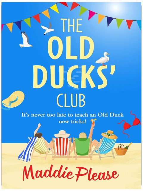 The Old Ducks' Club: The #1 bestselling laugh-out-loud, feel-good read