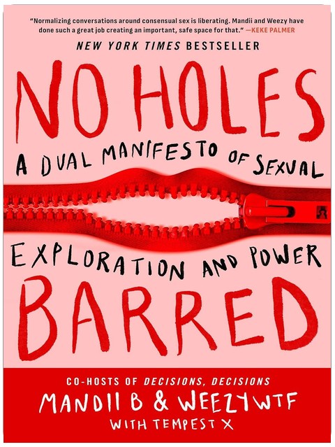 No Holes Barred: A Dual Manifesto of Sexual Exploration and Power
