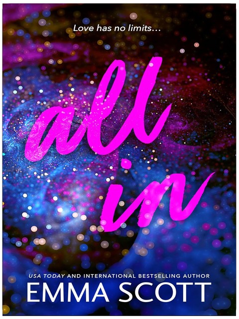 All In (Full Tilt Duet Book 2)