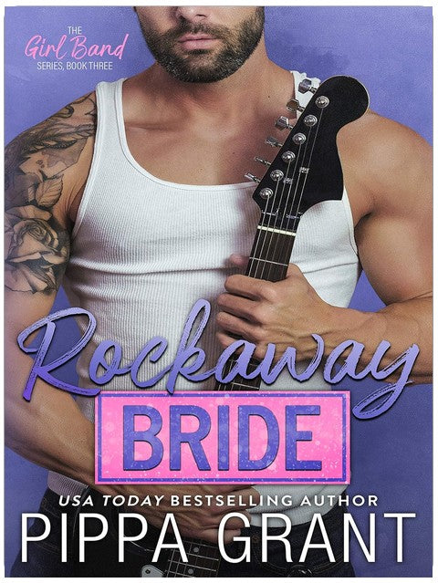 Rockaway Bride (The Girl Band Book 3)