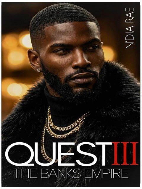 Quest III: The Banks Empire