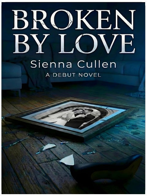 Broken by Love: A Cheating Romance Novel (Love Hurts Book 1)