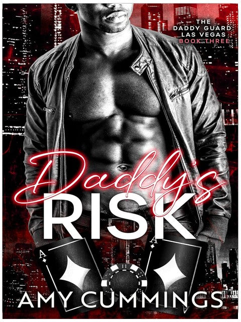 Daddy's Risk (The Daddy Guard: Las Vegas Book 3)