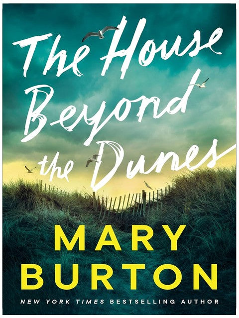 The House Beyond the Dunes