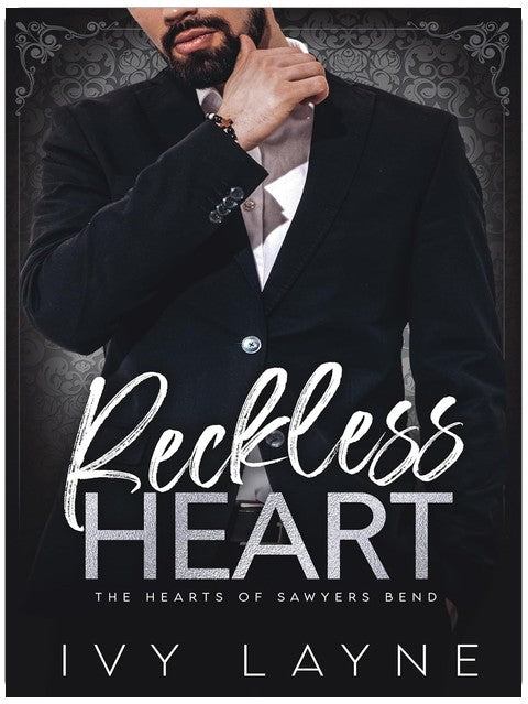 Reckless Heart (The Hearts of Sawyers Bend Book 8)