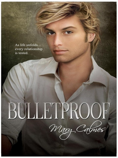 Bulletproof (A Matter of Time Book 2)