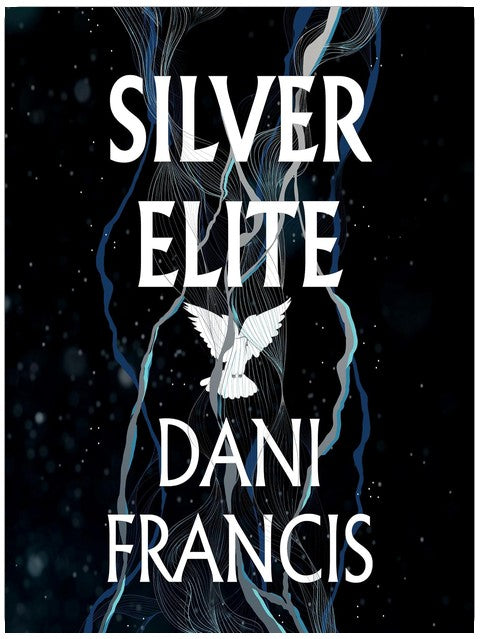 Silver Elite: Silver Elite, Book 1