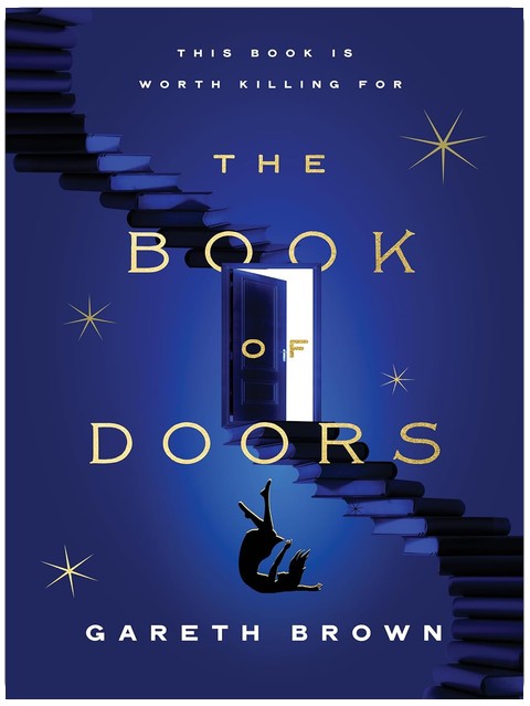The Book of Doors: A Contemporary Fantasy Race Against Time to Protect a Magical Library from Sinister Forces