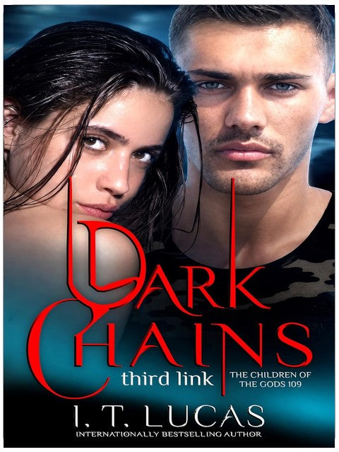 Dark Chains: Third Link (The Children Of The Gods Paranormal Romance Book 109)