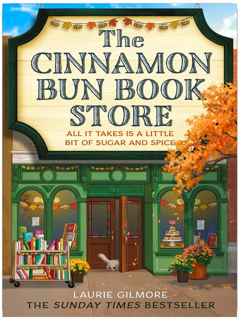 The Cinnamon Bun Book Store: The viral TikTok cozy fall romance for fans of opposites attract and small-town romcoms in 2026! (Dream Harbor 2)