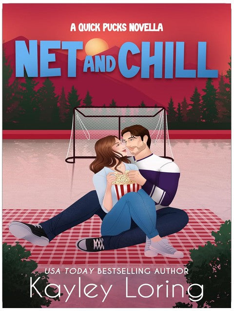 Net and Chill (Quick Pucks Book 1)