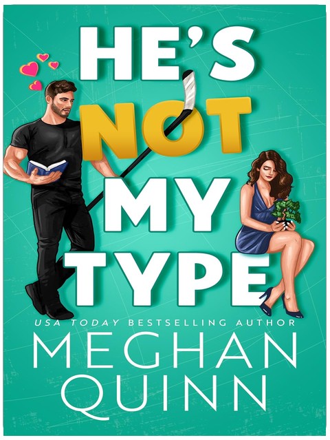 He's Not My Type (The Agitators Series Book 4)