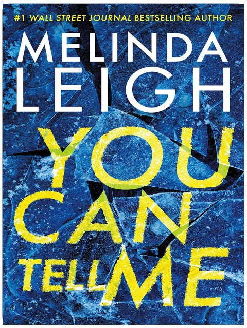 You Can Tell Me (Olivia Cruz Book 1)