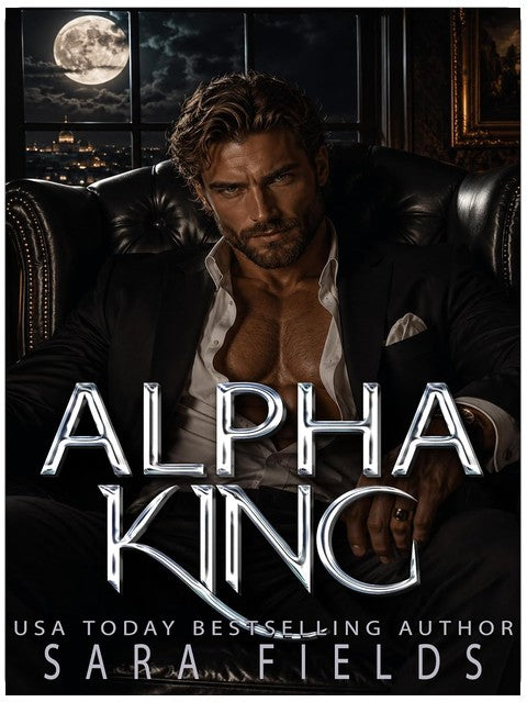 Alpha King: A Dark Mafia Shifter Romance (Wolf Kings Book 1)