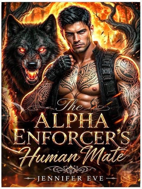 The Alpha Enforcer's Human Mate: A Rejected Mate Secret Baby Second Chance Human Shifter Romance (The Alpha Bonds)