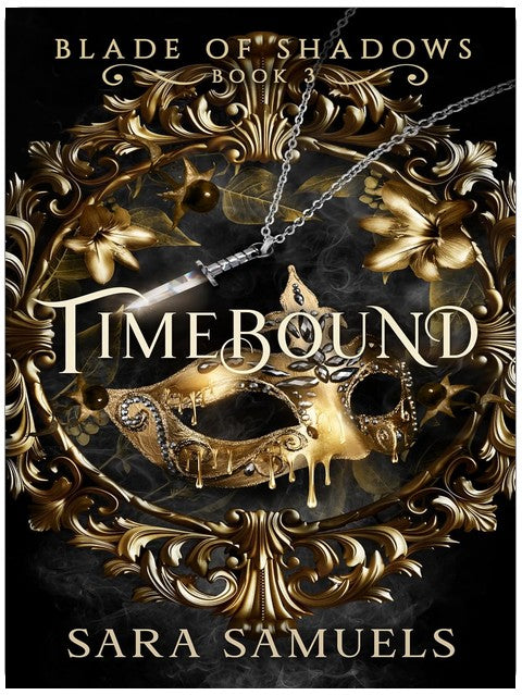 Timebound (Blade of Shadows Book 3)