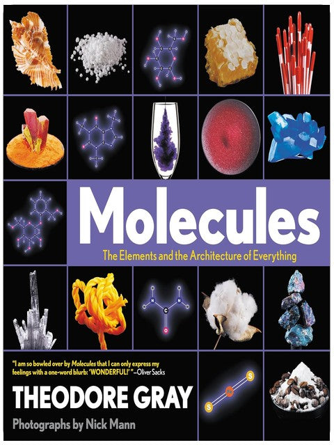 Molecules: The Elements and the Architecture of Everything