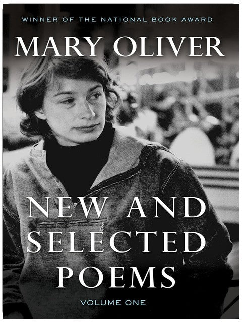 New and Selected Poems, Volume One