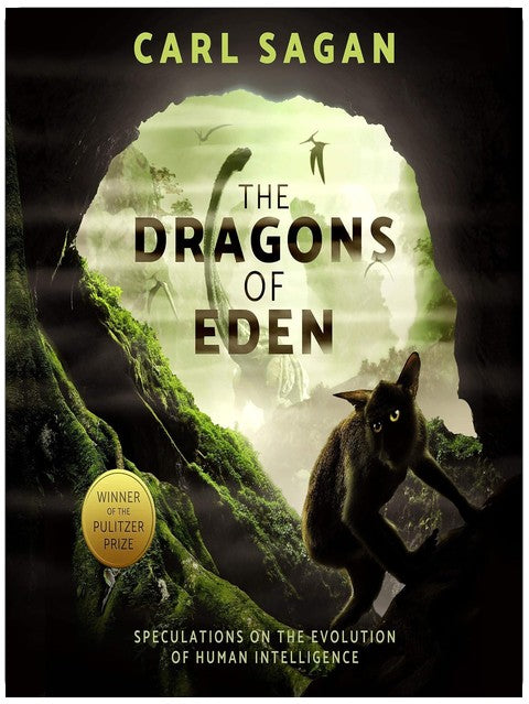 The Dragons of Eden: Speculations on the Evolution of Human Intelligence