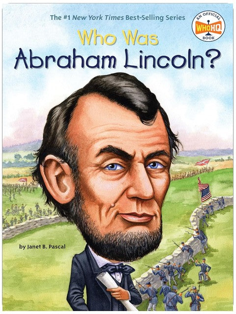Who Was Abraham Lincoln?