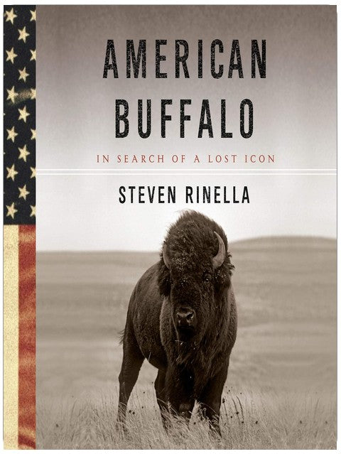 American Buffalo: In Search of a Lost Icon