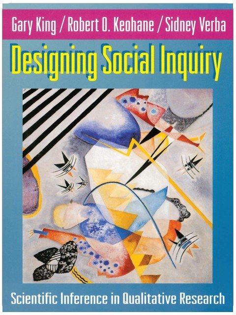 Designing Social Inquiry: Scientific Inference in Qualitative Research