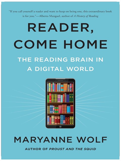 Reader, Come Home: The Reading Brain in a Digital World ― A Cautionary Cognitive Science Study on How Screens Affect Attention Spans