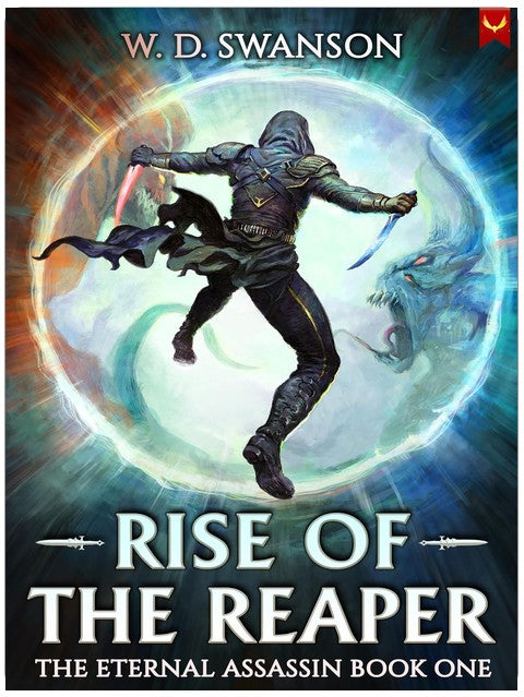 Rise of the Reaper: An OP MC Isekai LitRPG (The Eternal Assassin Book 1)