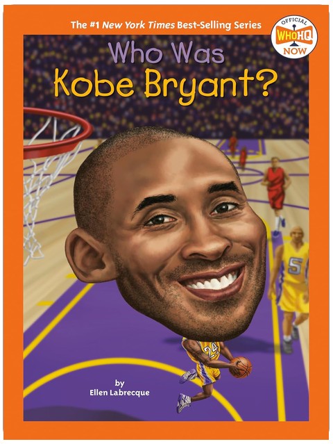 Who Was Kobe Bryant? (Who HQ Now)