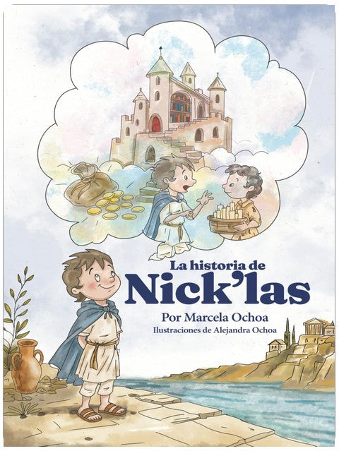 La historia de Nick’las (Spanish Edition)