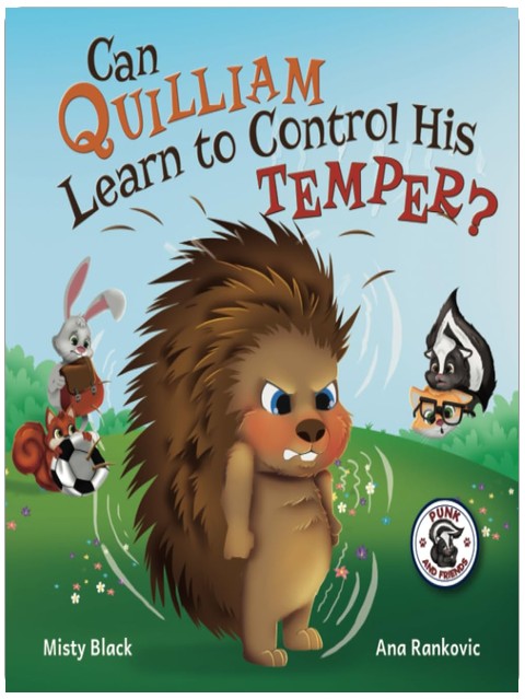 Can Quilliam Learn to Control His Temper? (Punk and Friends Learn Social Skills)