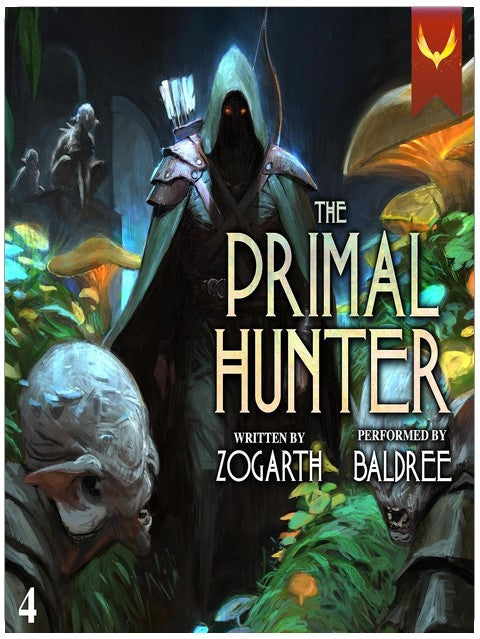 Primal Hunter 4: A LitRPG Adventure (The Primal Hunter)