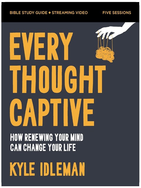 Every Thought Captive Bible Study Guide plus Streaming Video: How Renewing Your Mind Can Change Your Life